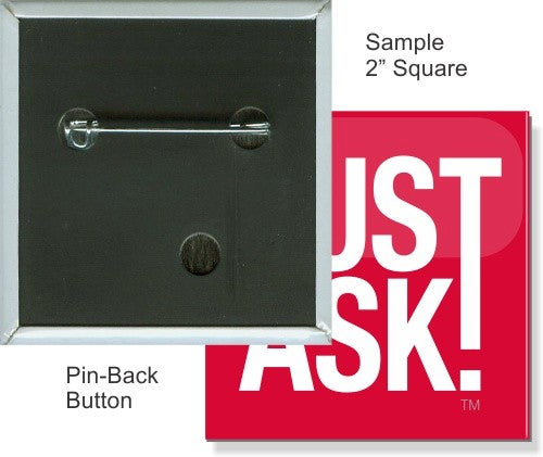 2" x 2" Square Pin Back Buttons
